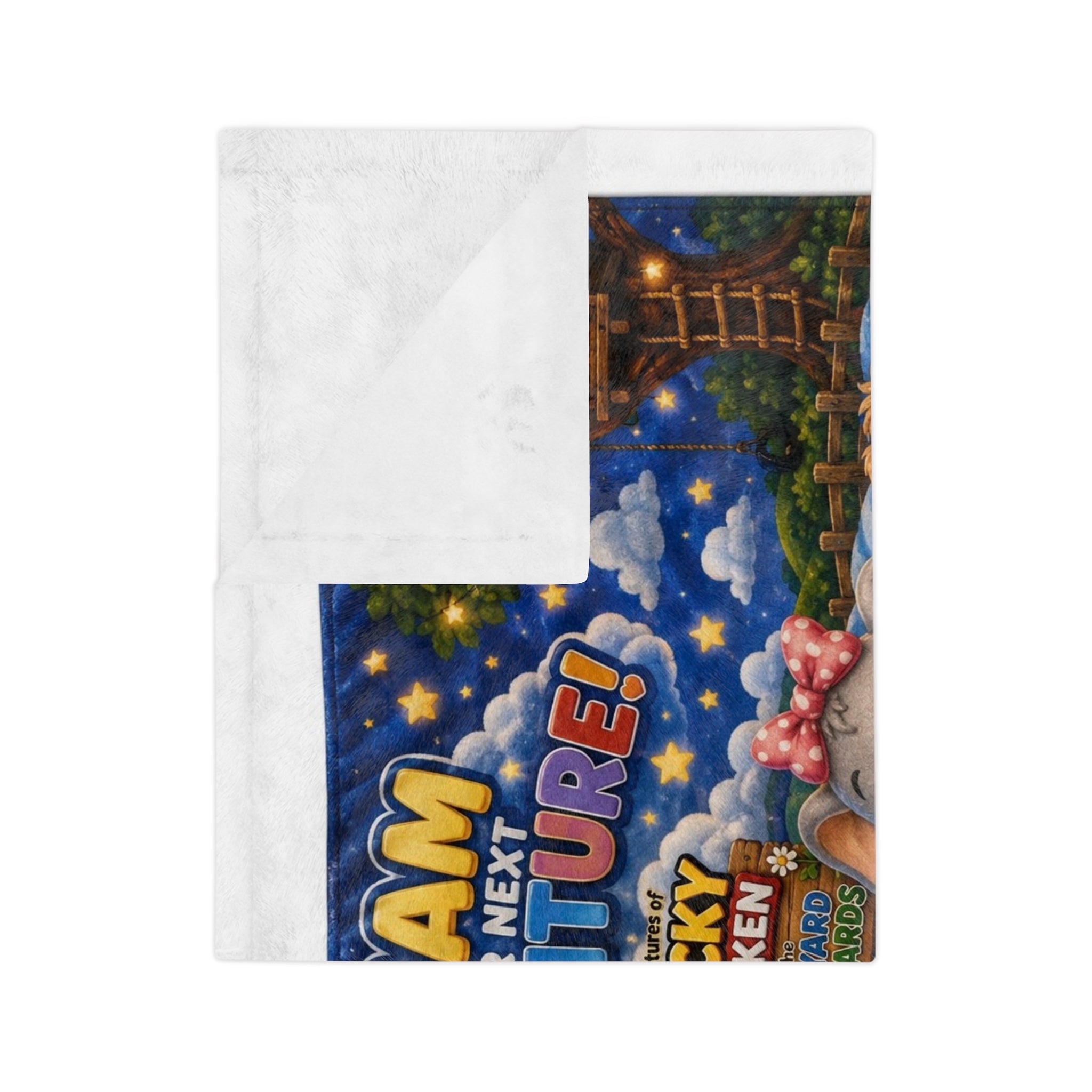 Clucky Chicken & the Backyard Barnyards “Dream of Your Next Adventure” Blanket